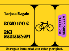 Bono – Regalo 100 euros en la compra Bici Rebiciclem